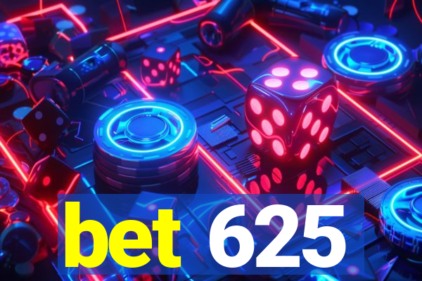 bet 625